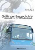 Gerhard |  Göttinger Busgedichte | Buch |  Sack Fachmedien