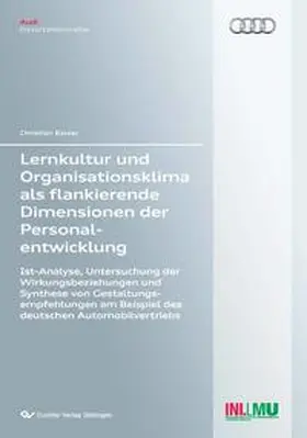Balzer |  Lernkultur und Organisationsklima als flankierende Dimensionen der Personalentwicklung | Buch |  Sack Fachmedien