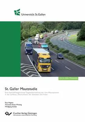 Klaas-Wissing |  St. Galler Mautstudie. Eine kennzahlengestützte Gegenüberstellung der Lkw-Mautsysteme in der Schweiz, Deutschland, der Slowakei und Polen | Buch |  Sack Fachmedien