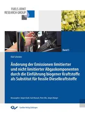 Schröder |  Änderung der Emissionen limitierter und nicht limitierter Abgaskomponenten durch die Einführung biogener Kraftstoffe als Substitut für fossile Dieselkraftstoffe | Buch |  Sack Fachmedien