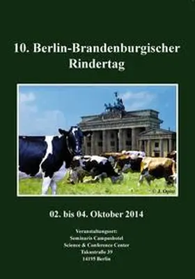 Müller |  10. Berlin-Brandenburgischer Rindertag. Vortragsband | Buch |  Sack Fachmedien