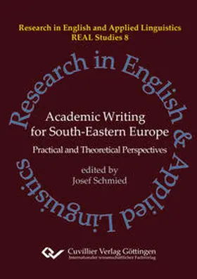 Schmied |  Academic Writing for South Eastern Europe. Practical and Theoretical Perspectives | Buch |  Sack Fachmedien