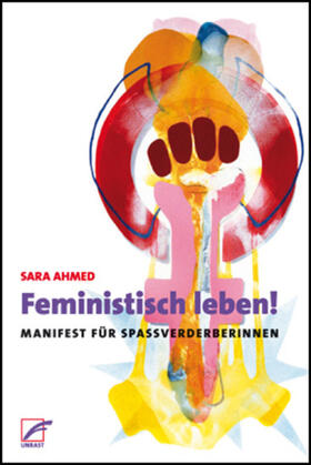 Ahmed | Feministisch leben! | E-Book | sack.de