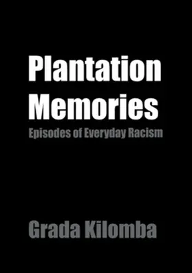 Kilomba |  Plantation Memories | eBook | Sack Fachmedien
