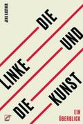 Kastner |  Die Linke und die Kunst | eBook | Sack Fachmedien