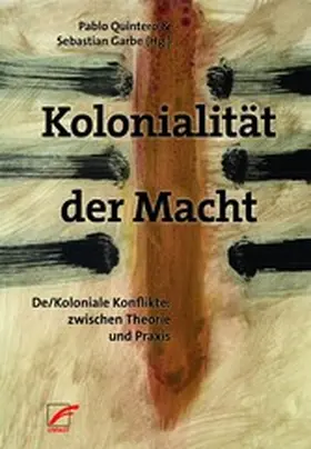 Quintero / Garbe |  Kolonialität der Macht | eBook | Sack Fachmedien