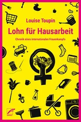 Toupin |  Lohn für Hausarbeit | eBook | Sack Fachmedien
