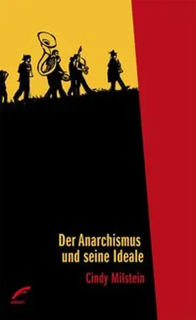 Milstein |  Der Anarchismus und seine Ideale | eBook | Sack Fachmedien