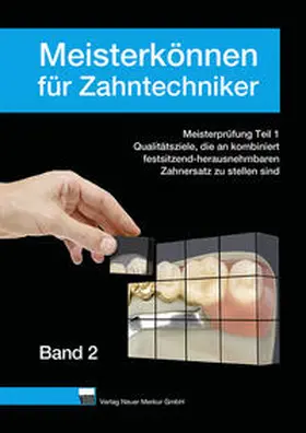 Ohlendorf |  Meisterkönnen für Zahntechniker, Band 2 | Buch |  Sack Fachmedien