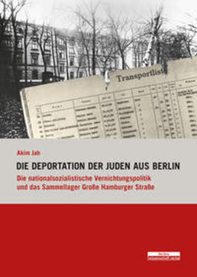Jah |  Die Deportation der Juden aus Berlin | Buch |  Sack Fachmedien