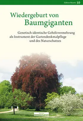 Wecke / Weber |  Wiedergeburt von Baumgiganten | Buch |  Sack Fachmedien