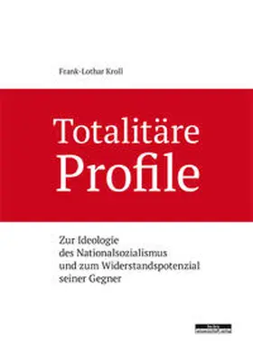 Kroll |  Totalitäre Profile | Buch |  Sack Fachmedien