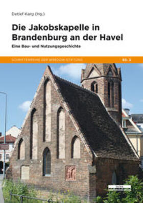 Karg | Jakobskapelle in Brandenburg an der Havel | Buch | 978-3-95410-218-1 | sack.de