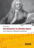 Rilling |  Die Rezitative in Händels Opern | Buch |  Sack Fachmedien
