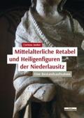 Junker |  Junker, C: Mittelalterliche Retabel und Heiligenfiguren der | Buch |  Sack Fachmedien