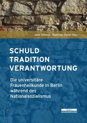 Sehouli / David |  Schuld, Tradition, Verantwortung | Buch |  Sack Fachmedien