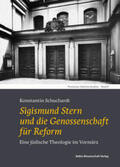 Schuchardt |  Sigismund Stern und die Genossenschaft für Reform | Buch |  Sack Fachmedien