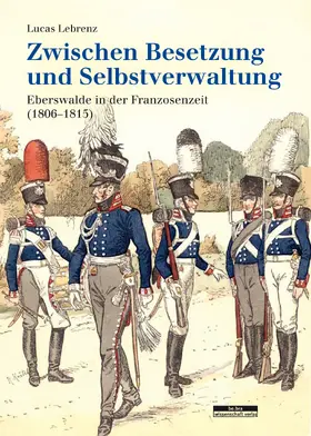 Lebrenz |  Zwischen Besetzung und Selbstverwaltung | Buch |  Sack Fachmedien