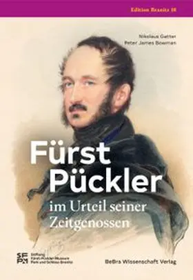 Gatter / Bowman |  Fürst Pückler im Urteil seiner Zeitgenossen | Buch |  Sack Fachmedien