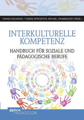 Eppenstein / Krummacher / Zacharaki |  Praxishandbuch Interkulturelle Kompetenz | Buch |  Sack Fachmedien