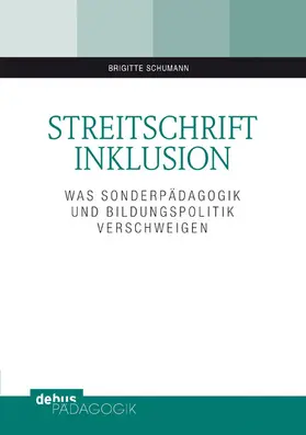 Schumann |  Streitschrift Inklusion | eBook | Sack Fachmedien