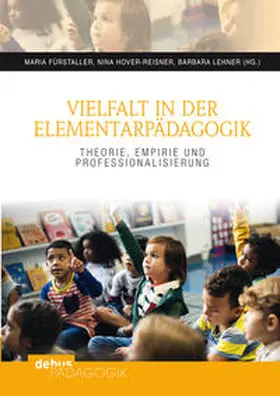 Fürstaller / Hover-Reisner / Lehner |  Vielfalt in der Elementarpädagogik | Buch |  Sack Fachmedien