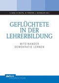 Banz / Beutel / Förster |  Geflüchtete in der Lehrerbildung | eBook | Sack Fachmedien