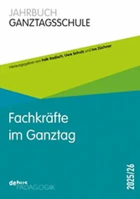 Radisch / Schulz / Züchner |  Fachkräfte im Ganztag | eBook | Sack Fachmedien