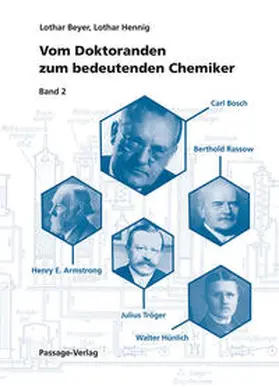 Beyer / Hennig |  Vom Doktoranden zum bedeutenden Chemiker Band 2 | Buch |  Sack Fachmedien