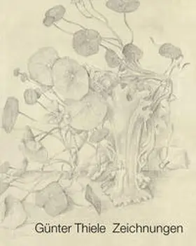 Thiele |  Günter Thiele Zeichnungen | Buch |  Sack Fachmedien