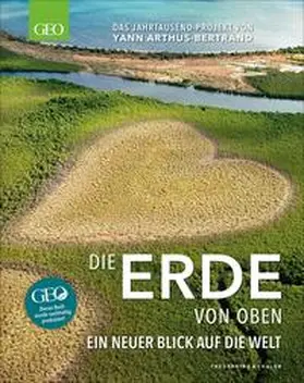 Arthus-Bertrand |  GEO - Die Erde von oben | Buch |  Sack Fachmedien