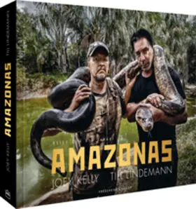 Kelly / Lindemann / Zahn |  Amazonas | Buch |  Sack Fachmedien