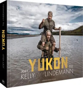 Kelly / Lindemann / Zahn |  Yukon | Buch |  Sack Fachmedien