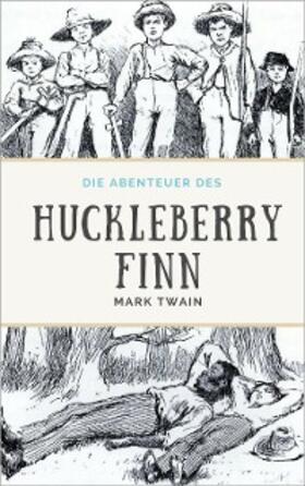 Twain | Die Abenteuer des Huckleberry Finn | E-Book | www.sack.de