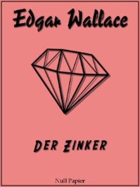 Wallace |  Der Zinker | eBook | Sack Fachmedien