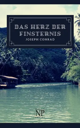Conrad |  Das Herz der Finsternis | eBook | Sack Fachmedien
