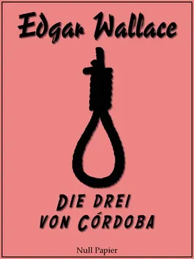 Wallace |  Die drei von Córdoba | eBook | Sack Fachmedien