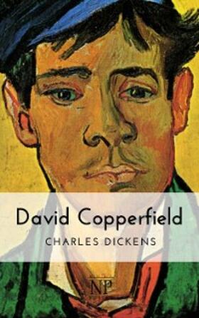 Dickens |  David Copperfield | eBook | Sack Fachmedien
