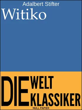 Stifter |  Witiko | eBook | Sack Fachmedien