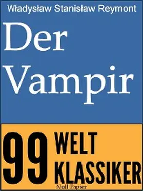 Reymont |  Der Vampir | eBook | Sack Fachmedien