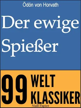 Horvath |  Der ewige Spießer | eBook | Sack Fachmedien