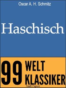 Schmitz | Haschisch | E-Book | www.sack.de