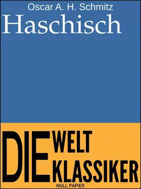Schmitz |  Haschisch | eBook | Sack Fachmedien