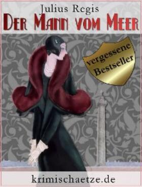 Regis |  Der Mann vom Meer | eBook | Sack Fachmedien
