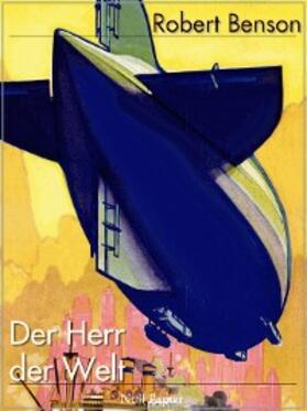 Benson | Der Herr der Welt | E-Book | www.sack.de
