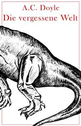 Doyle |  Die vergessene Welt | Buch |  Sack Fachmedien