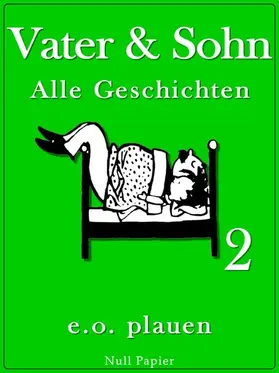 Ohser |  Vater & Sohn - Band 2 | eBook | Sack Fachmedien