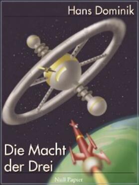 Dominik | Die Macht der Drei | E-Book | www.sack.de
