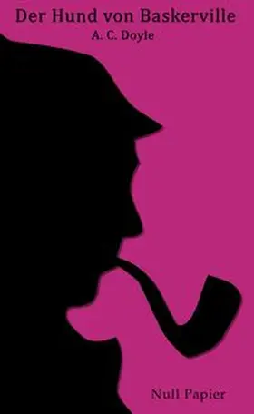 Doyle |  Sherlock Holmes und der Hund von Baskerville | Buch |  Sack Fachmedien