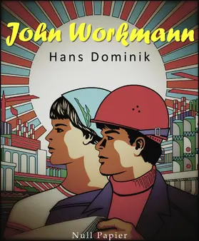 Dominik |  John Workman | eBook | Sack Fachmedien